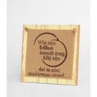 Houten bordje met grappige tekst